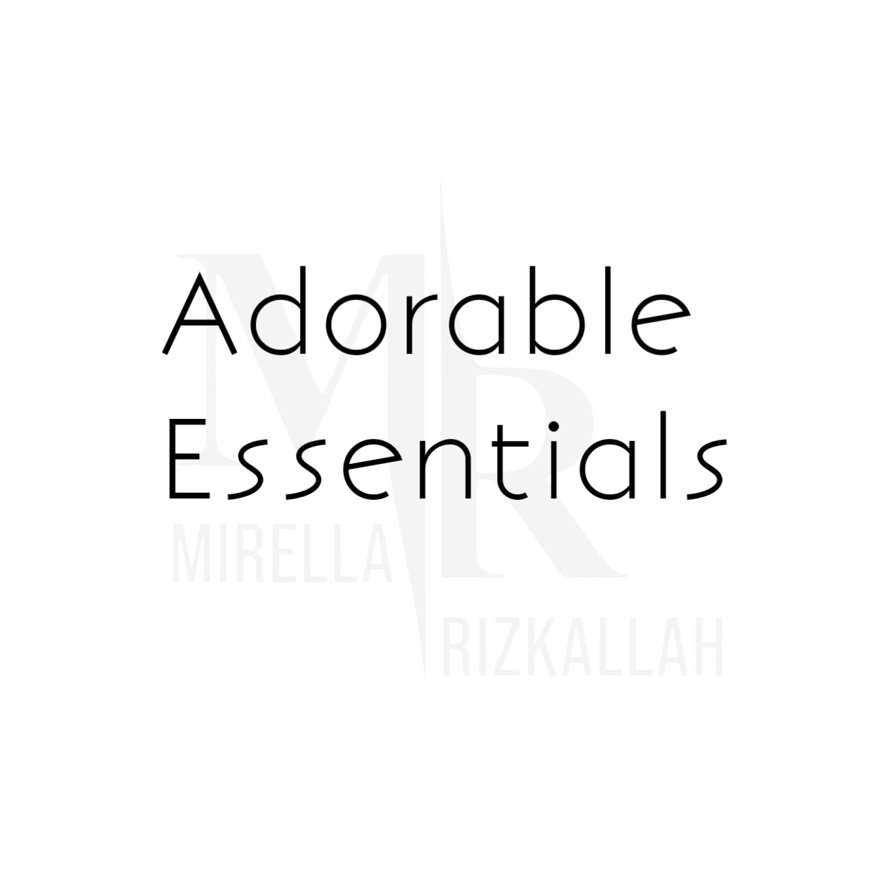 Adorable Essentials